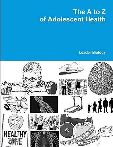 Biology - A to Z of Adolescent Health - New paperback or softback