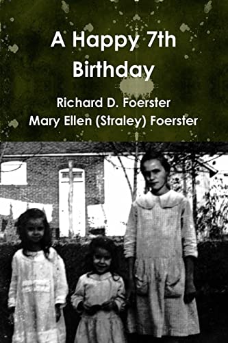 Foerster - A Happy 7th Birthday - New paperback or softback