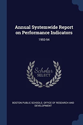 Boston Public School - Annual Systemwide Report on Performance Indicat