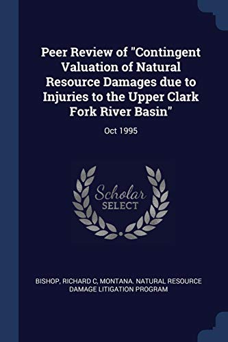 Bishop - Peer Review of "Contingent Valuation of Natural Resource Dama