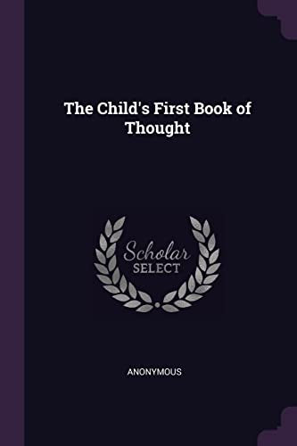 Anonymous - Child's First Book of Thought - New paperback or softback
