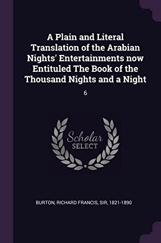 Burton - A Plain and Literal Translation of the Arabian Nights' Entert