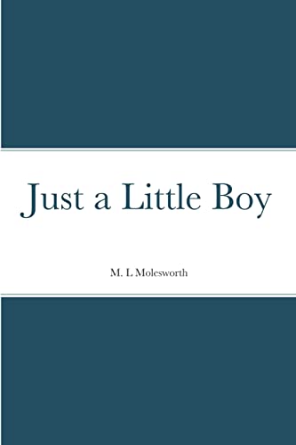 Moleswort - Just a Little Boy - New paperback or softback