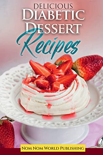 World Publishing - Diabetic Dessert Recipes - New paperback or softbac