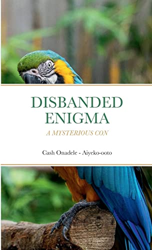 onadel - DISBANDED ENIGMA  A MYSTERIOUS CON - New paperback or softbac