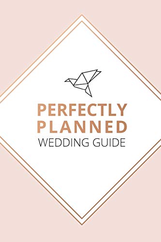 Measor - Perfectly Planned Wedding Guide - An 18 month checklist to st