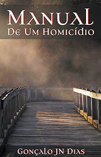 Dias - Manual de um Homic?dio - New paperback or softback