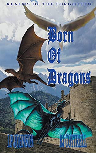 Johnson - Born Of Dragons - New paperback or softback