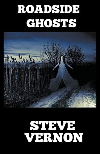 Vernon - Roadside Ghosts  A Collection of Horror and Dark Fantasy - Ne
