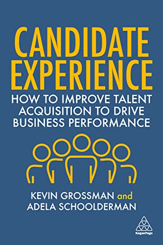 Adela Schoolderman - Candidate Experience : How to Improve Talent Acqu