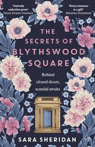 Sheridan - Secrets of Blythswood Square : The gorgeous new novel by th