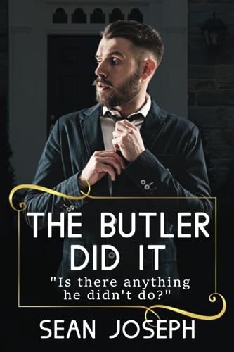 Designs - Butler Did It.: Is there anything he didn't do? - New paperb