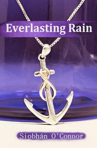 O'Connor - Everlasting Rain - New paperback or softback
