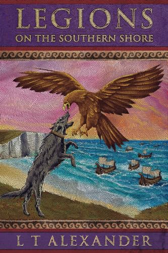 Alexander - Legions on the Southern Shore - New paperback or softback