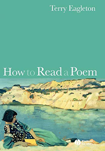 rry Eagleton - How to Read a Poem - New Paperback