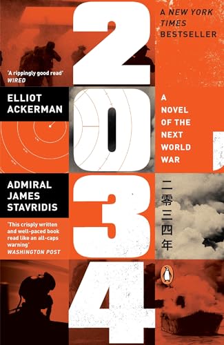 Ackerman - 2034 : A Novel of the Next World War - New paperback or sof