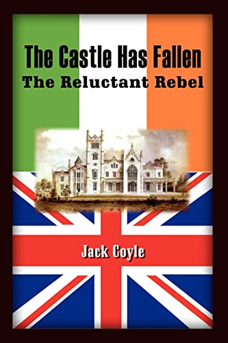 Coyl - Castle Has Fallen  The Reluctant Rebel - New paperback or softb