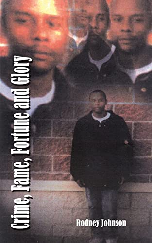 Johnson - Crime, Fame, Fortune and Glory - New paperback or softback