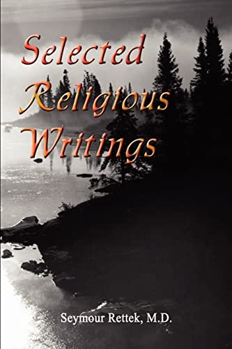 Rettek M. D. - Selected Religious Writings - New paperback or softback