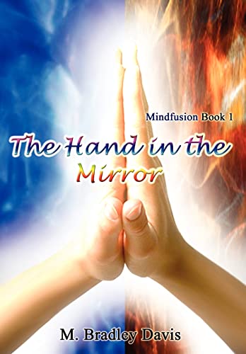 Davis - Hand in the Mirror   Mindfusion Book 1 - New hardback or cased