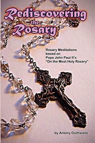 Outhwait - Rediscovering the Rosary - New paperback or softback