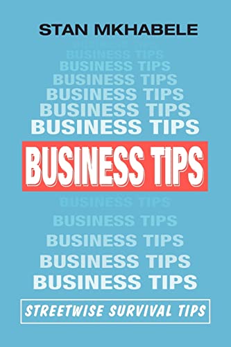Mkhabel - Business Tips  Streetwise Survival Tips - New paperback or s