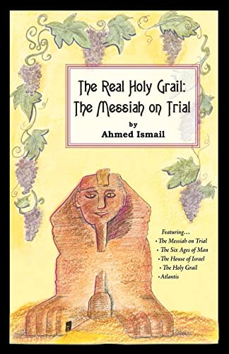 Ismail - Real Holy Grail: The Messiah on Trial - New paperback or soft