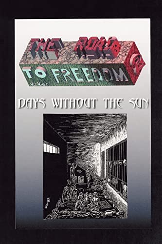 VO - ROAD TO FREEDOM II   DAYS WITHOUT THE SUN - New paperback or soft