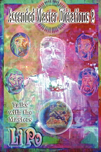 Po - Ascended Master Dictations 2   Talks with the Masters - New paper