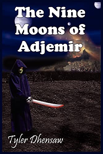Dhensaw - Nine Moons of Adjemir - New paperback or softback