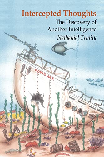 rinity - Intercepted Thoughts   The Discovery of Another Intelligence