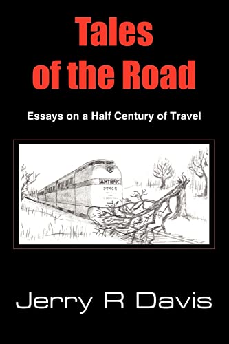 Davis - Tales of the Road   Essays on a Half Century of Travel - New p