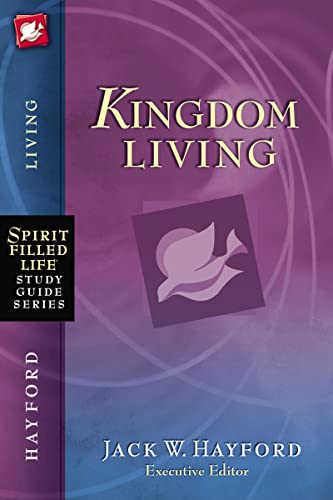 Hayford - Kingdom Living - New paperback or softback