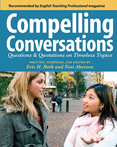 Aberson - Compelling Conversations: Questions and Quotations on Timele