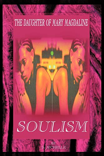 M'Chell - Soulism  Excerpts from a Poet's Heart - New paperback or sof