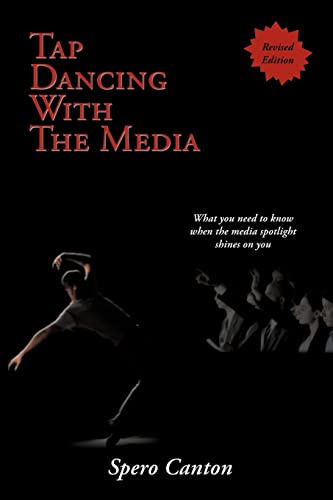 Canton - Tap Dancing With The Media  A Guide for Current and Future Oc