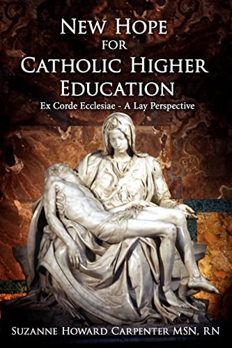 Carpenter MSN RN - New Hope for Catholic Higher Education  Ex Corde Ec