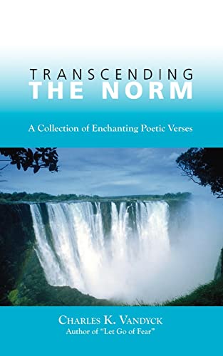 Vandyck - Transcending the Norm: A Collection of Enchanting Poetic Ver