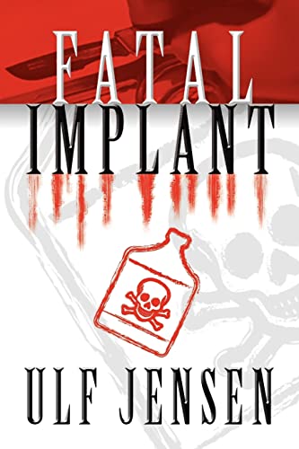Jensen - Fatal Implant - New paperback or softback