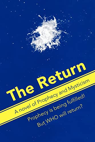 Gordon - Return: A Novel of Prophecy and Mysticism - New paperback or