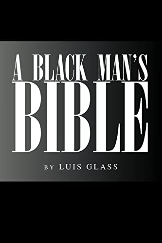 Glass - A Black Man's Bible - New paperback or softback