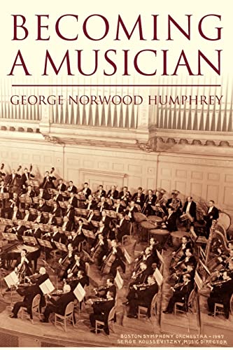 Humphrey - Becoming a Musician - New paperback or softback