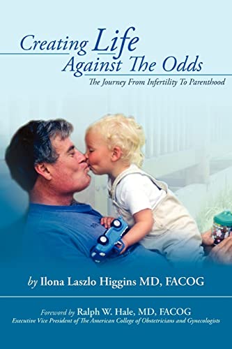 Higgins - Creating Life Against the Odds - New paperback or softback