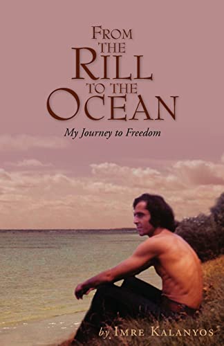 Kalanyos - From the Rill to the Ocean: My Journey to Freedom - New pap