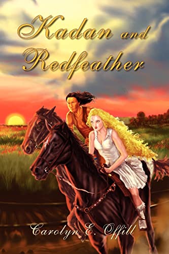 Offill - Kadan and Redfeather - New paperback or softback