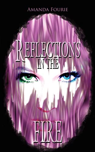 Fouri - Reflections in the Fire - New paperback or softback