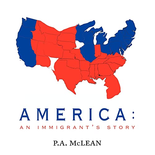 McLean - America  An Immigrant's Story - New paperback or softback
