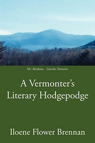 Brennan - A Vermonter's Literary Hodgepodge - New paperback or softbac