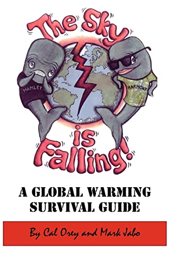 Orey - Sky Is Falling!  A Global Warming Survival Guide - New paperbac