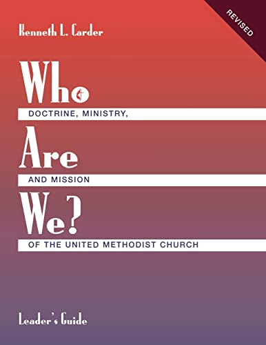 Carder - Who Are We?   Leader's Guide   Doctrine, Ministry, and Missio